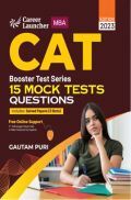 CAT 2023 : Booster Test Series - 15 Mock Tests  (Questions, Answers & Explanations) CAT 2023 : Booster Test Series - 15 Mock Tests  (Questions, Answers & Explanations)