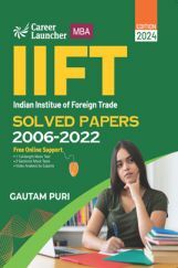 IIFT 2023-24 Solved Papers 2006-2022 by Gautam Puri IIFT 2023-24 Solved Papers 2006-2022 by Gautam Puri