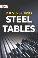Steel Tables (M.K.S. & S.I. Units) Steel Tables (M.K.S. & S.I. Units)