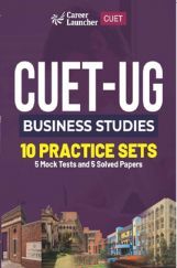 CUET UG Business Studies 10 Practice Sets (5 Mock Tests & 5 Solved Papers) 2023 CUET UG Business Studies 10 Practice Sets (5 Mock Tests & 5 Solved Papers) 2023