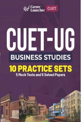 CUET UG Business Studies 10 Practice Sets (5 Mock Tests & 5 Solved Papers) 2023