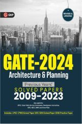 GATE 2024 : Architecture & Planning - Previous Years' Solved Papers 2009-2023 by GKP GATE 2024 : Architecture & Planning - Previous Years' Solved Papers 2009-2023 by GKP