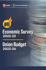 Economic Survey 2022-23 & Union Budget 2023-24 Economic Survey 2022-23 & Union Budget 2023-24