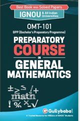 OMT-101 Preparatory Course in General Mathematics OMT-101 Preparatory Course in General Mathematics