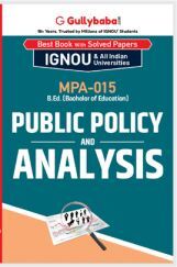MPA-015 Public Policy and Analysis MPA-015 Public Policy and Analysis