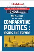 MPS-004 Comparative Politics : Issues And Trends MPS-004 Comparative Politics : Issues And Trends