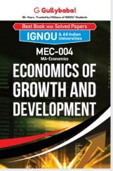 MEC004 Economics of Growth and Development MEC004 Economics of Growth and Development