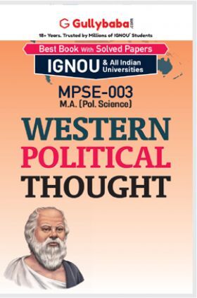 MPSE-003 Western Political Thought (From Plato To Marx)
