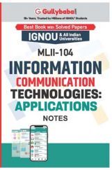 MLII-104 Information Communication Technologies: Applications MLII-104 Information Communication Technologies: Applications