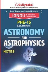 PHE-15 Astronomy and Astrophysics PHE-15 Astronomy and Astrophysics