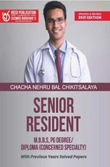 Chacha Nehru Bal Chikitsalaya-Senior Resident Recruitment Exam Chacha Nehru Bal Chikitsalaya-Senior Resident Recruitment Exam