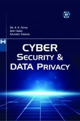 Cyber Security and Data Privacy Cyber Security and Data Privacy