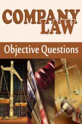 Company Law Objective Questions Company Law Objective Questions