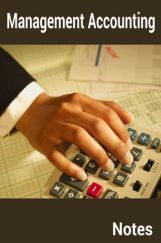 Management Accounting Notes Management Accounting Notes