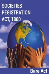 Societies Registration Act, 1860 Notes Societies Registration Act, 1860 Notes