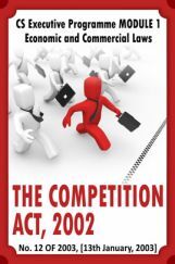 The Competition Act, 2002 The Competition Act, 2002