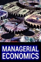 Managerial Economics Managerial Economics