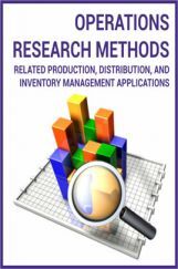 Operations Research Methods Related Production, Distribution, and Inventory Management Applications Operations Research Methods Related Production, Distribution, and Inventory Management Applications