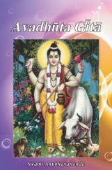 Avadhuta Gita By Swami Anubhavanada Avadhuta Gita By Swami Anubhavanada