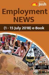 Employment News 01-15 July 2018 E-Book Employment News 01-15 July 2018 E-Book