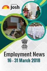 Employment News 16-31 March 2018 E-Book  Employment News 16-31 March 2018 E-Book