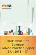 CBSE Class 10th Science Solved Practice Paper SA- I (2016-17)