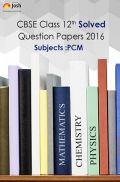 CBSE Class 12th Solved Question Papers PCM