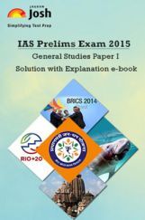 IAS Prelims 2015 General Studies Paper I Solution with Explanation IAS Prelims 2015 General Studies Paper I Solution with Explanation