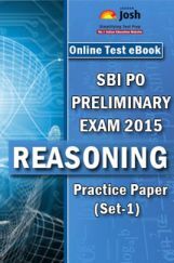 SBI PO Prelims Exam 2015 Reasoning Practice Paper (Set-1) SBI PO Prelims Exam 2015 Reasoning Practice Paper (Set-1)