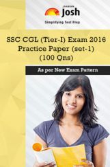 SSC CGL Tier-I Exam 2016 Practice Paper (Set-1) SSC CGL Tier-I Exam 2016 Practice Paper (Set-1)
