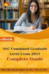 SSC Combined Graduate Level Exam 2015 Complete Guide SSC Combined Graduate Level Exam 2015 Complete Guide