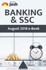 Banking & SSC August 2018 E-Book Banking & SSC August 2018 E-Book