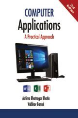 Computer Applications - A Practical Approach Computer Applications - A Practical Approach
