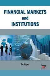 Financial Markets And Institutions Financial Markets And Institutions