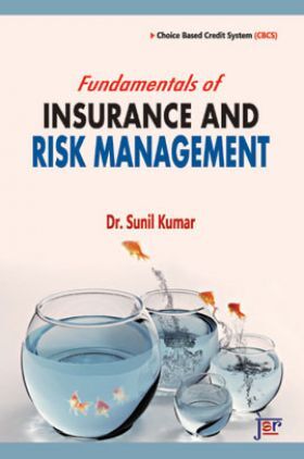Fundamentals Of Insurance And Risk Management