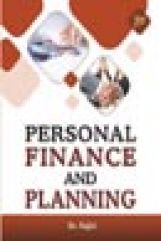 Personal Finance and Planning Personal Finance and Planning
