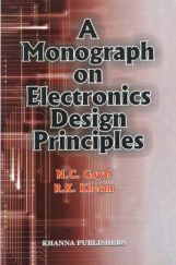 Monograph On Electronics Design Principles
