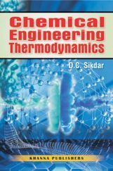 Chemical Engineering Thermodynamics