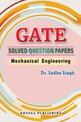 GATE Solved Question Papers (Mechanical Engineering) GATE Solved Question Papers (Mechanical Engineering)