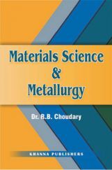 Materials Science And Metallurgy Materials Science And Metallurgy