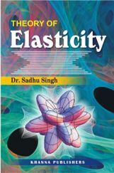 Theory Of Elasticity Theory Of Elasticity
