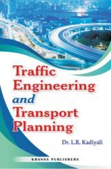 Traffic Engineering And Transport Planning