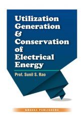 Utilization Generation & Conservation Of Electrical Energy