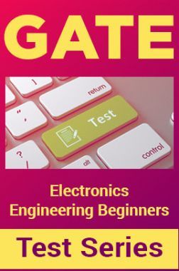 GATE Electronics Engineering Beginners Test Series