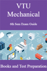 VTU Mechanical 6th Sem Exam Guide – Books and Test Preparation VTU Mechanical 6th Sem Exam Guide – Books and Test Preparation