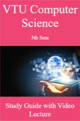 VTU CS 5th Sem Study Guide with Video Lecture VTU CS 5th Sem Study Guide with Video Lecture