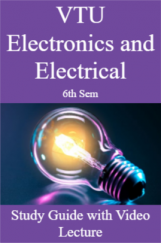 VTU Electronics and Electrical 6th Sem Study Guide with Video Lecture VTU Electronics and Electrical 6th Sem Study Guide with Video Lecture