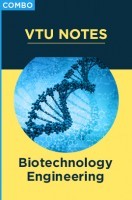 Combo:  VTU Notes For Biotechnology Engineering
