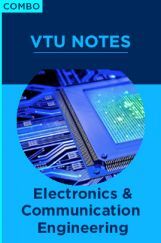 Combo:  VTU Notes For Electronics And Communication Engineering Combo:  VTU Notes For Electronics And Communication Engineering