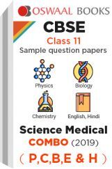 Oswaal CBSE Sample Question Papers Class 11 Science Medical Combo (P,C,B,E & H) Oswaal CBSE Sample Question Papers Class 11 Science Medical Combo (P,C,B,E & H)